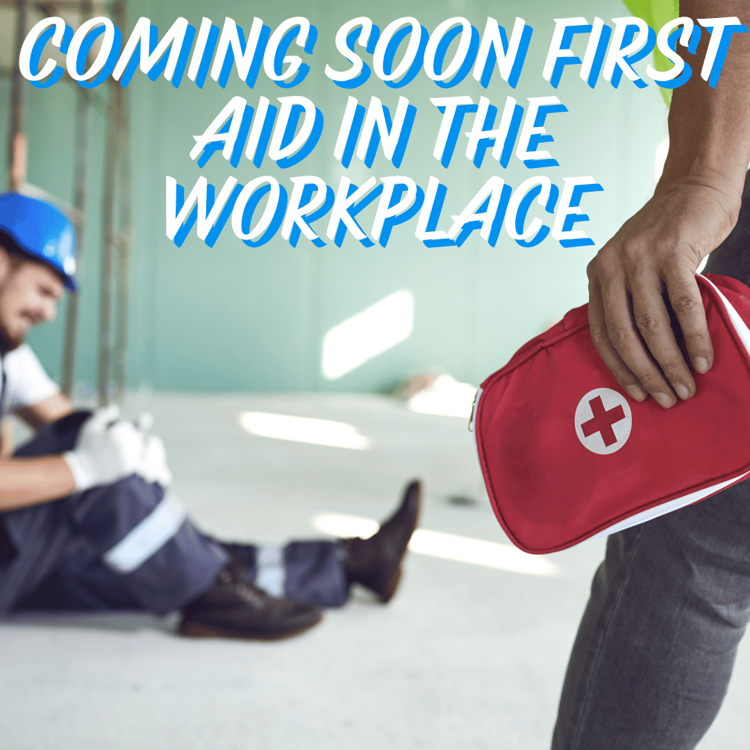 First Aid in the Workplace